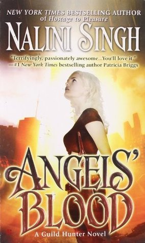 Angel's Blood (Guild Hunters #1) by Nalini Singh