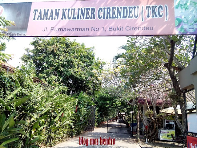 Gerbang Utama Taman Kuliner Cirendeu - Blog Mas Hendra