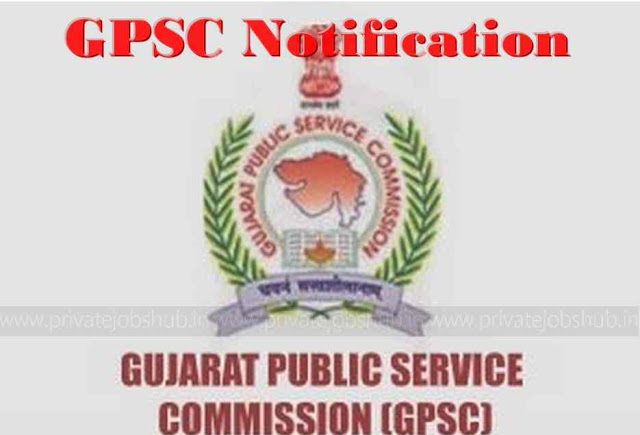 GPSC Notification GPSC Notification
