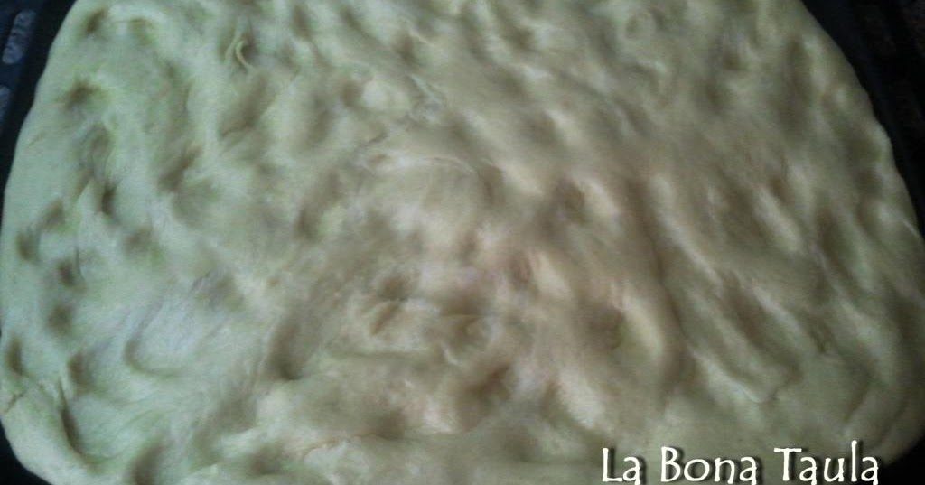 La bona taula: Masa de coca (paso a paso) image of La bona taula: Masa de coca (paso a paso)