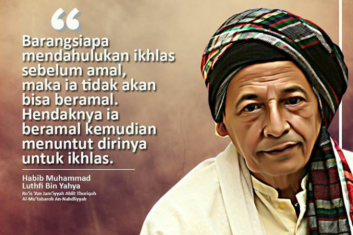 Nasehat Habib Luthfi bin Yahya, "Seorang Muslim Harus Mencintai Nabi Muhammad"