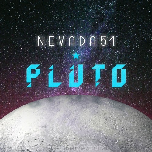 Nevada 51 – Pluto – Single