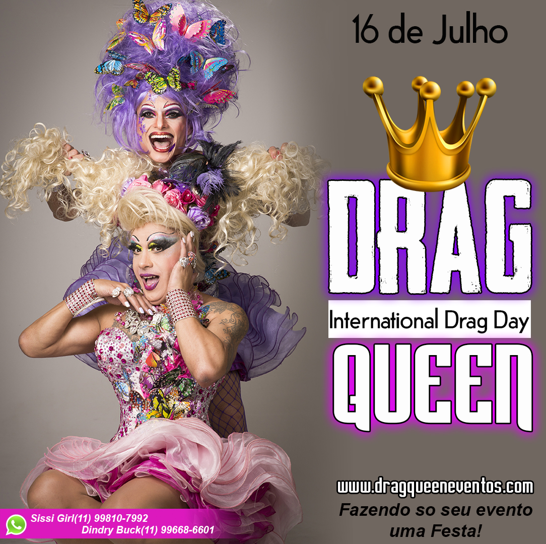 16 de Julho International Drag Day