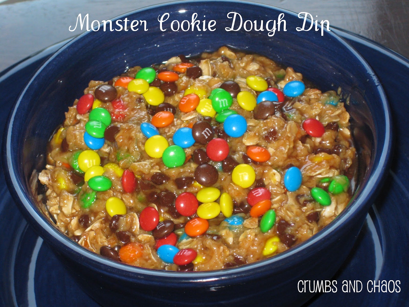 Monster Cookie Dough Dip (+VIDEO) The Girl Who Ate Everything