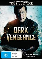True Justice Dark Vengeance (2011)