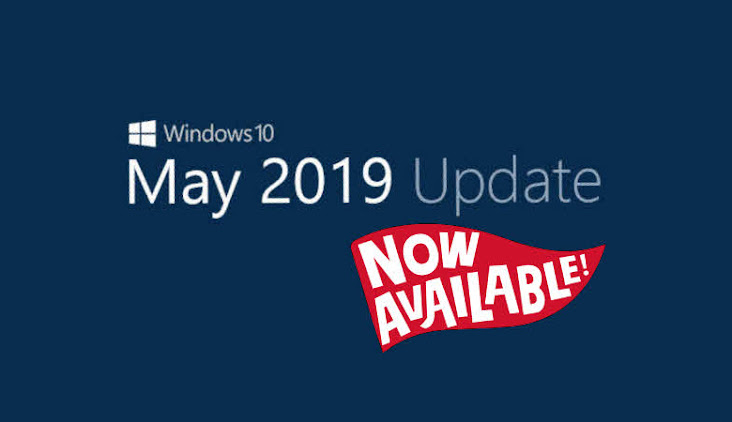 Windows 10 May 2019 Update is now available