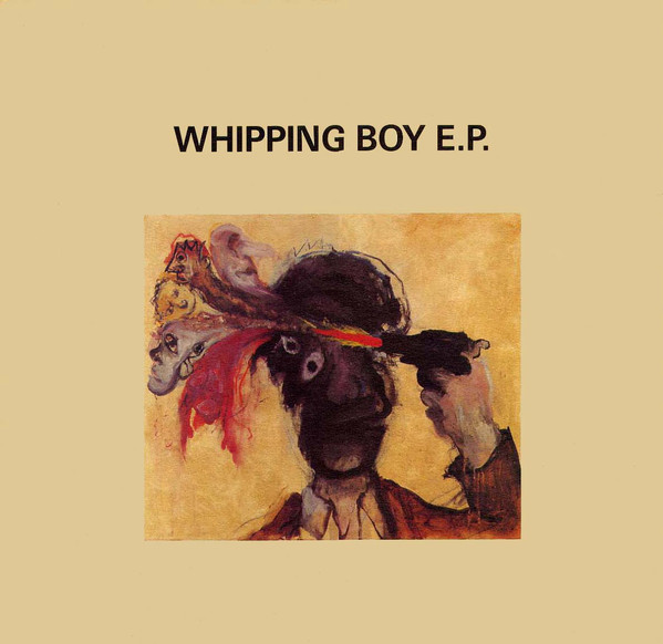 To Wherever You Are Whipping Boy ‎Whipping Boy EP
