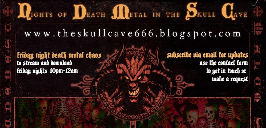 NIGHTS OF DEATH METAL IN THE SKULL CAVE