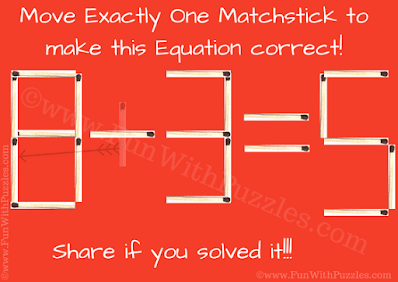 8-3=5. Answer of Easy Mathematical Matchstick Puzzle for Kids