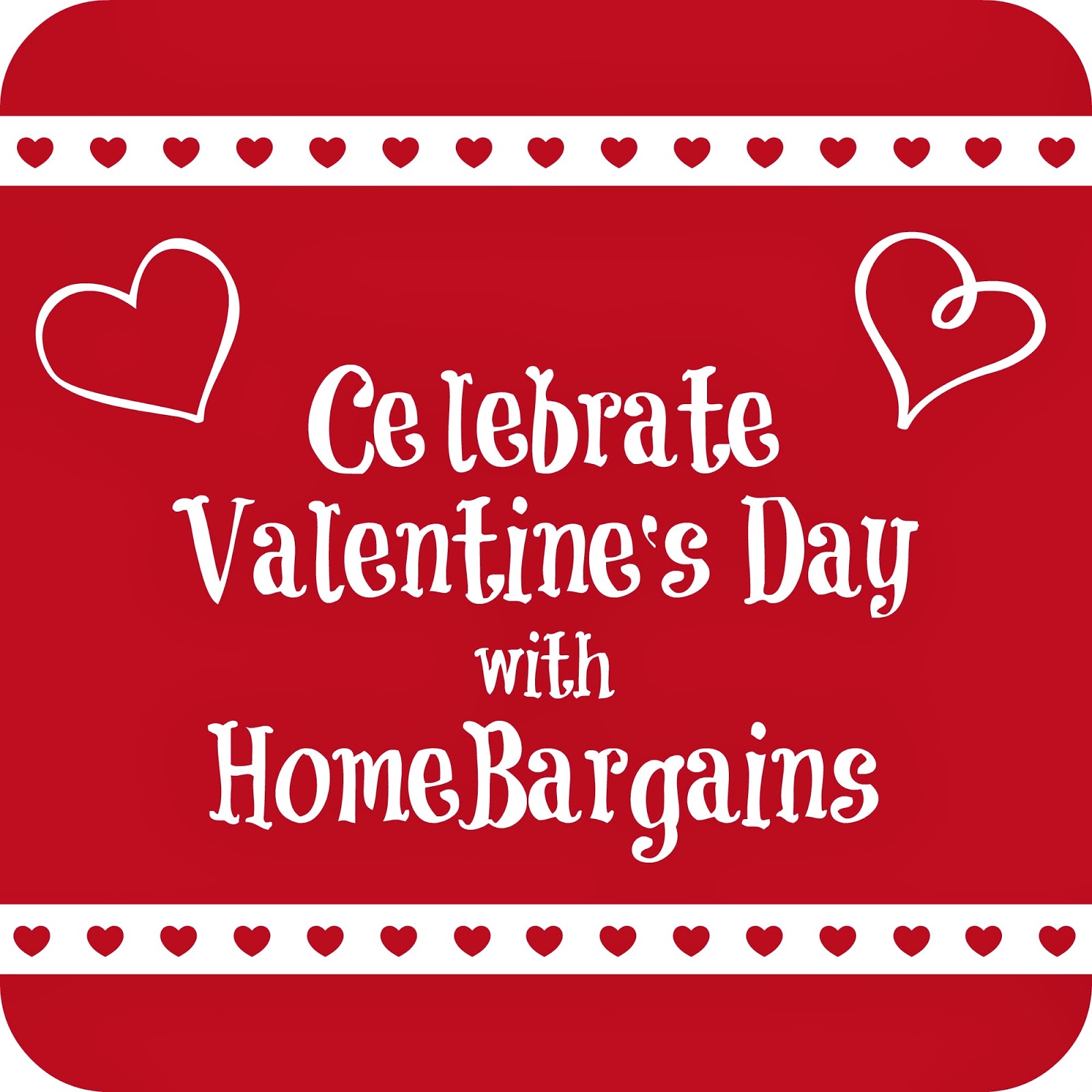 Celebrate Valentine's Day with Home Bargains