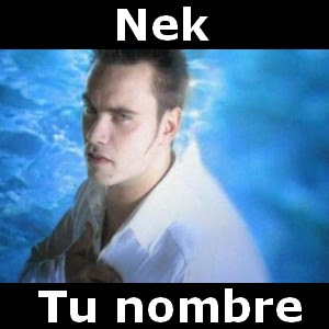 Nek – Tu nombre