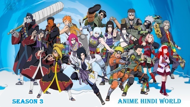 NARUTO: SHIPPUDEN SEASON 3 EPISODES [HINDI SUB] - TEJAS S. SAILOR