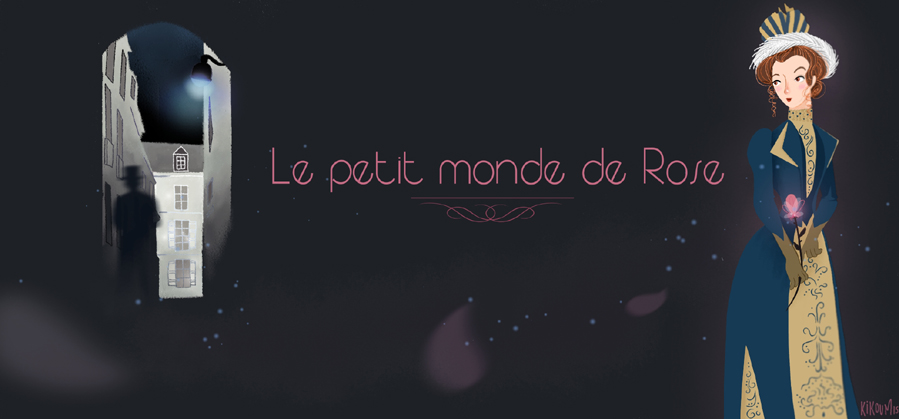 Le petit monde de Rose