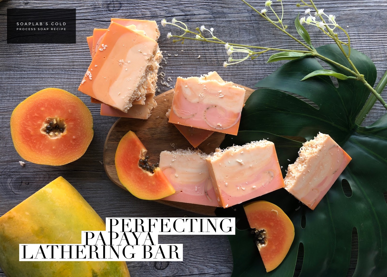 SoapLab Malaysia DIY Papaya Inspired Soap (Cold Process Method) in