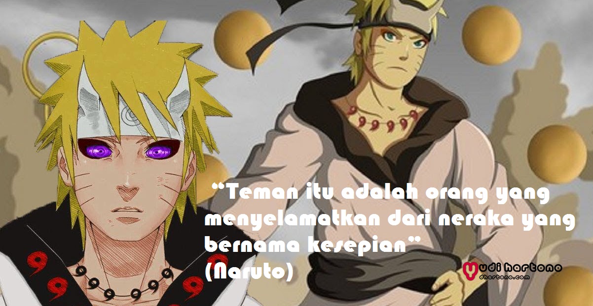 Kata Mutiara Naruto Tentang Persahabatan
