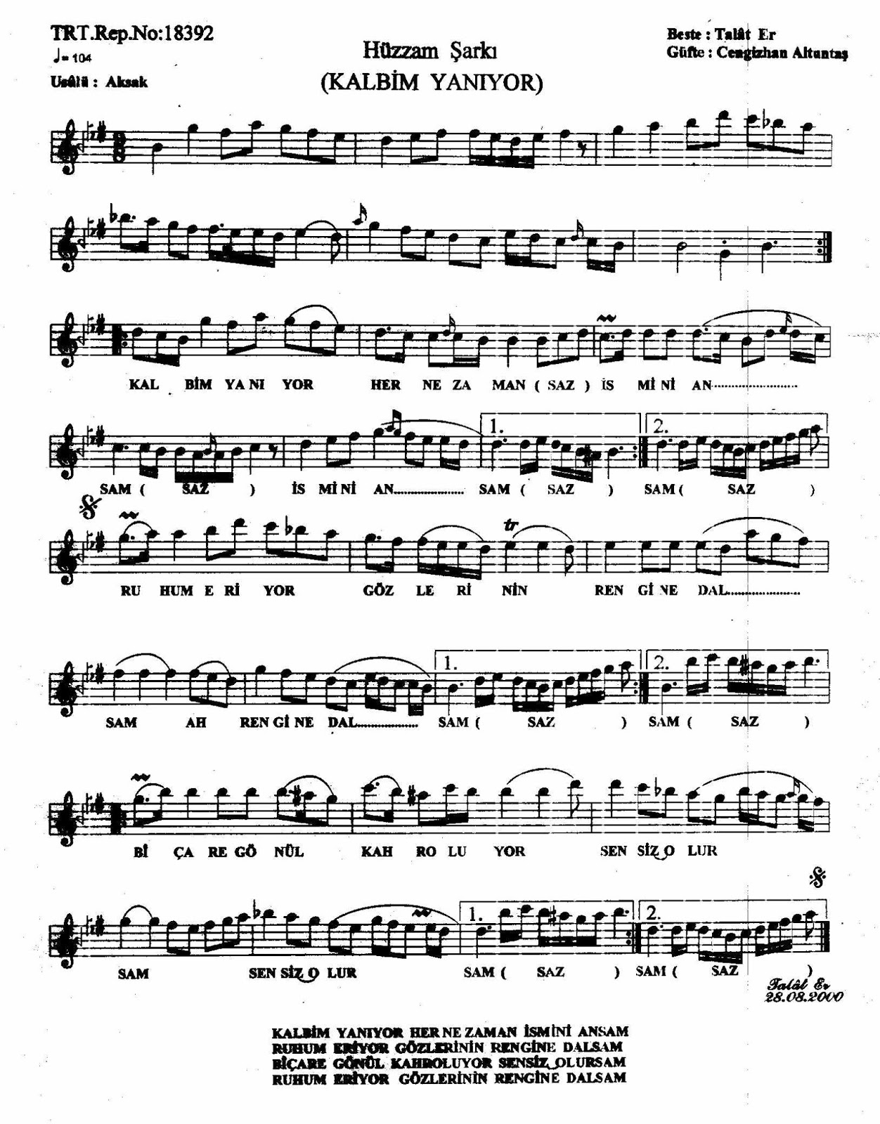 Kalbim Yaniyor Her Ne Zaman Ismini Ansam Notalar Sozleri