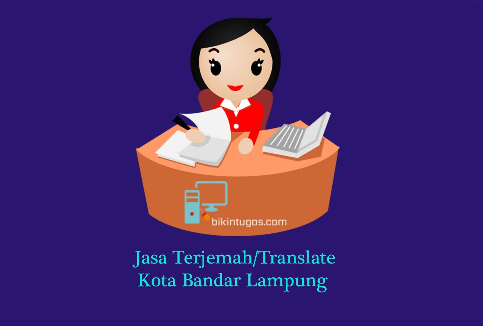 Jasa Terjemah/Translate Abstrak Bahasa Inggris Kota Bandar Lampung