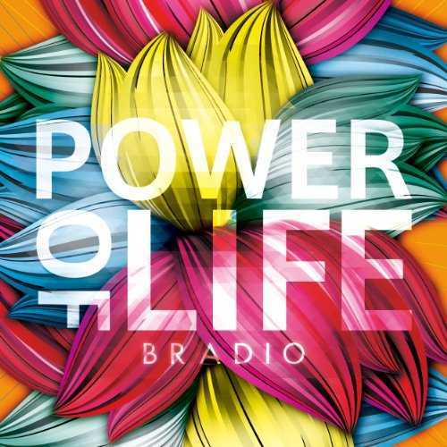[Album] BRADIO – Power Of Life (2015.06.03/MP3/RAR)