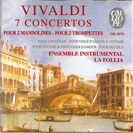 chucrute com quiabo: Vivaldi: 7 Concertos - Ensemble La Follia