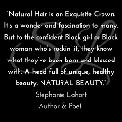 natural quotes hair empowering african american beauty quote powerful lahart stephanie inspiring females