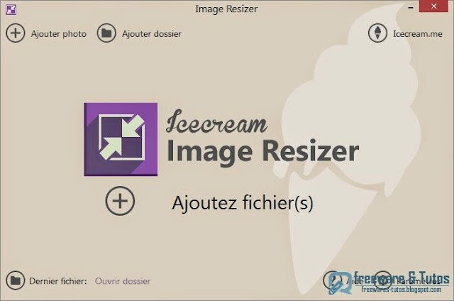 IceCream Image Resizer : un logiciel multilingue pour redimensionner les images gratuitement sous Windows