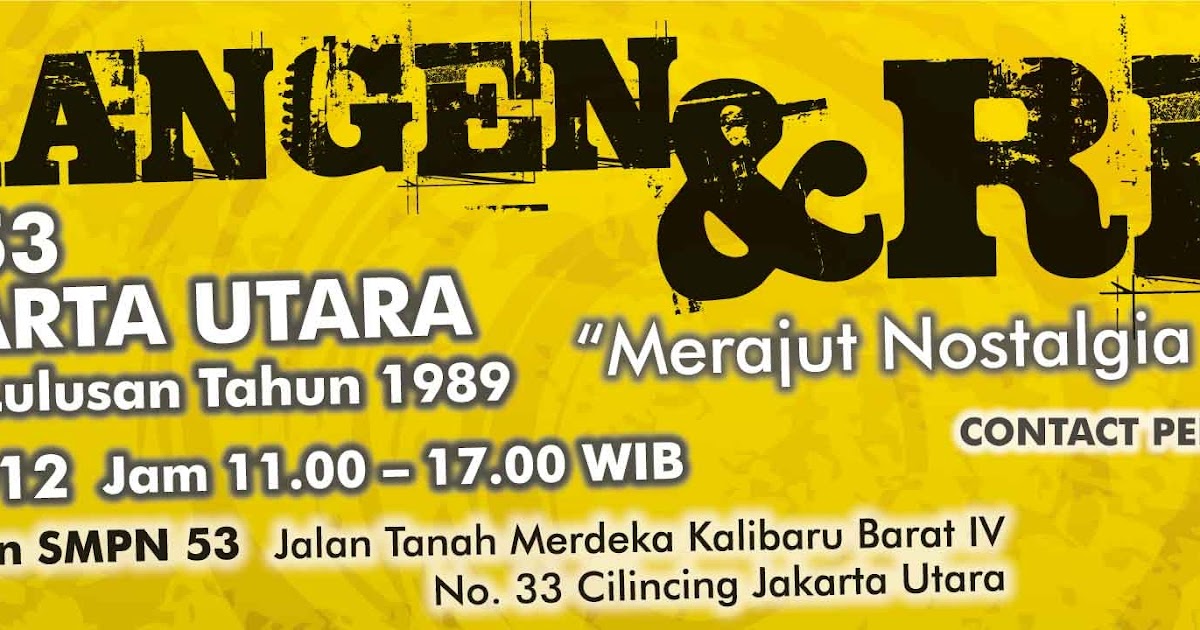 Alumni Smpn 53 Spanduk Temu Kangen Dan Reuni Alumni Smpn 53