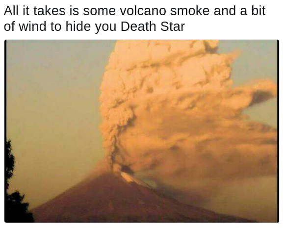 death star volcano plume