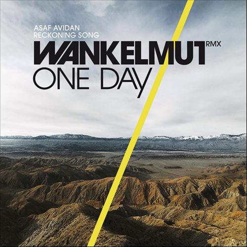 ILOVELECTRO: One Day/Reckoning Song (Wankelmut Remix) - Asaf Avidan