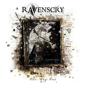 Album Review Ravenscry - One Way Out (2011)