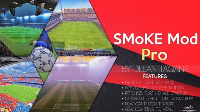 PES 2017 Smoke Mod pro AIO dari Delan