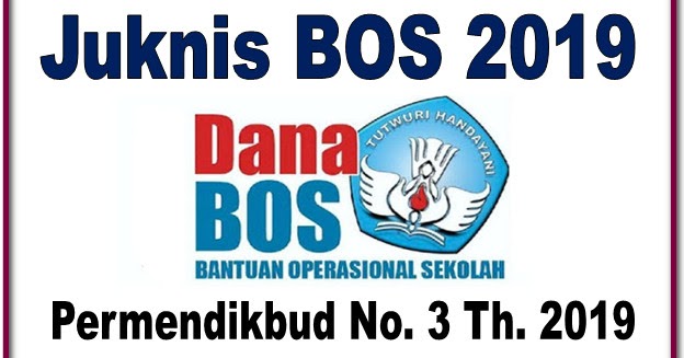 DOWNLOAD JUKNIS BOS BANTUAN PENDIDIKAN PERMENDIKBUD NOMOR