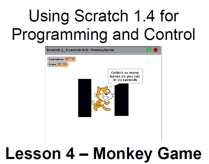 Warren Sparrow: Using Scratch 1.4 for Programming and Control Lesson 4