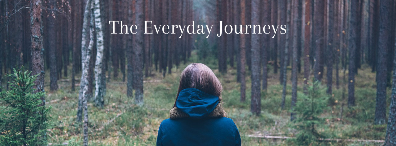 The Everyday Journeys 