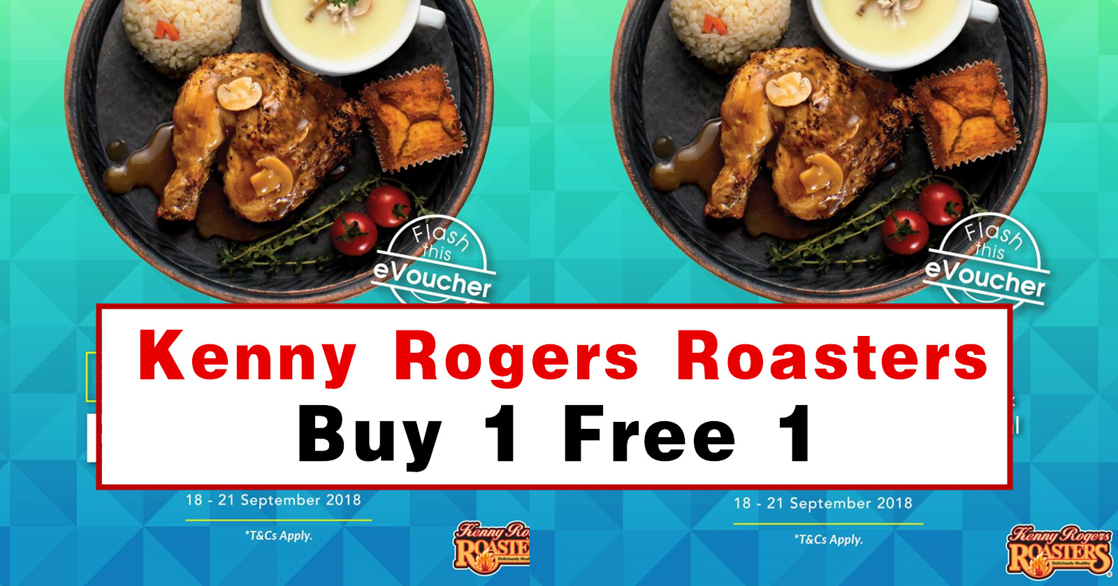 Kenny Rogers Roasters Buy 1 Free 1