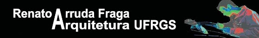 Renato Arruda Fraga - Arquitetura UFRGS