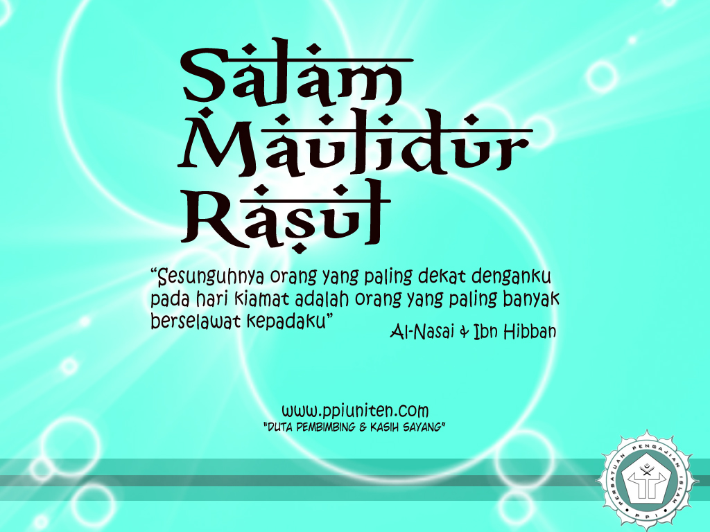 Cuti Sempena Maulidur Rasul : Maulidur rasul adalah perayaan yang