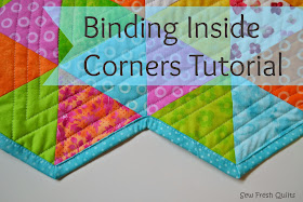 http://sewfreshquilts.blogspot.ca/2014/04/binding-inside-corners-tutorial.html