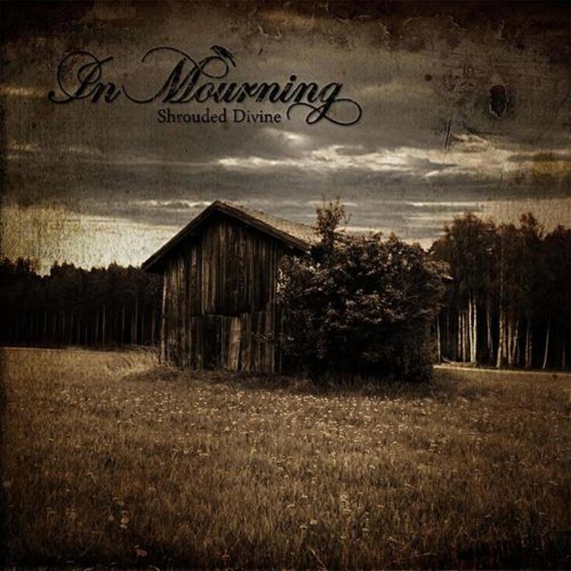 In Mourning - 2008 - Shrouded Divine - MelodicMetal -MM-