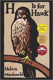 February Selection:  Helen Macdonald's H is for Hawk