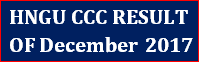 HNGU CCC RESULT OF December 2017