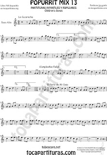  Partitura de Saxofón Alto y Sax Barítono Popurri Mix 13 La Cucaracha, Cumpleaños Feliz, El Patio de Mi Casa Sheet Music for Alto and Baritone Saxophone Music Scores
