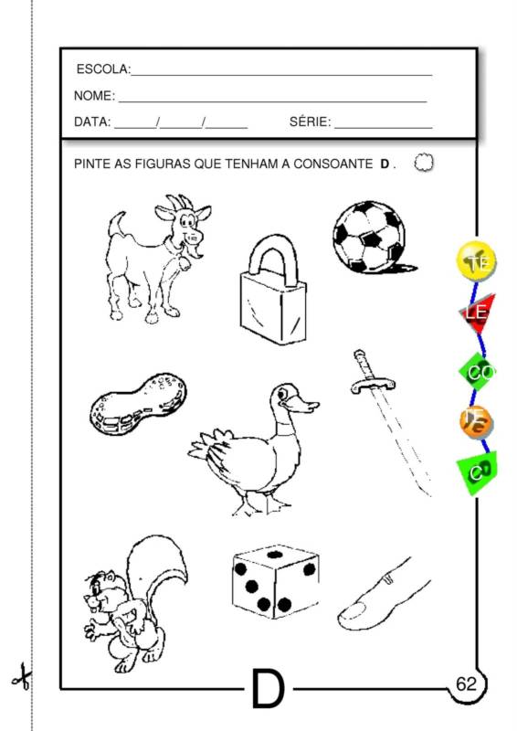 ALFABETIZAÇÃO CEFAPRO PONTES E LACERDA/MT Sugestão de Atividades com a letra D ALFABETIZAÇÃO CEFAPRO PONTES E LACERDA/MT Sugestão de Atividades com a letra D