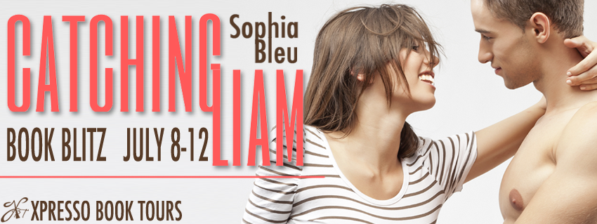 Catching Liam by Sophia Bleu Blog Tour