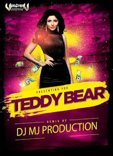 Teddy-Bear-(Kanika-Kapoor)-DJ-Mj-In-The-Mix