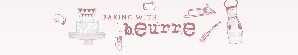 Baking with Beurre