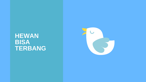 Hewan-hewan yang Bisa Terbang - De Eka
