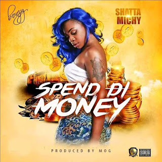 Shatta-Michy-%25E2%2580%2593-Spend-Di-Money-Prod.-By-MOG-mp3-Download.jpg