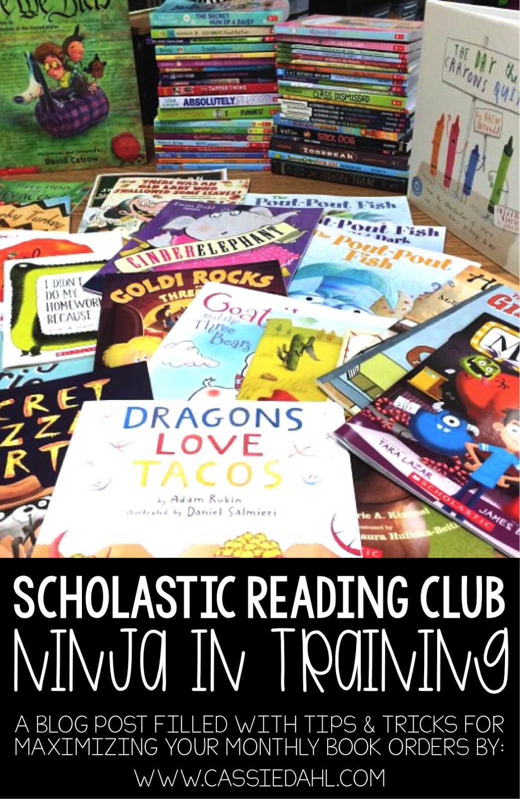 Maximizing Scholastic Reading Club Orders - Cassie Dahl