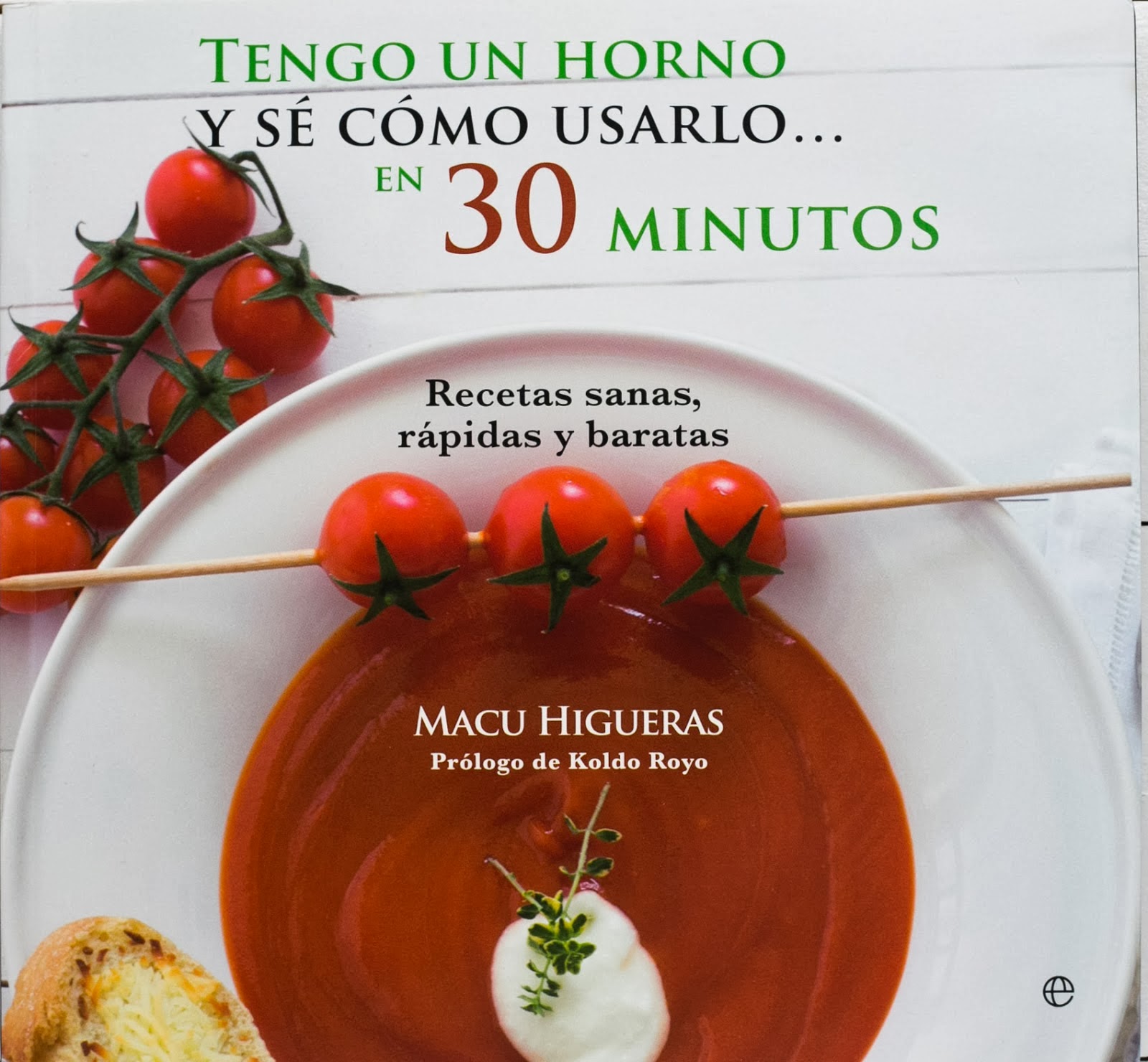 No te pierdas mi libro: <br> Tengo un horno y sé cómo usarlo en 30 minutos