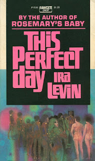 This Perfect Day (Ira Levin) - 1970